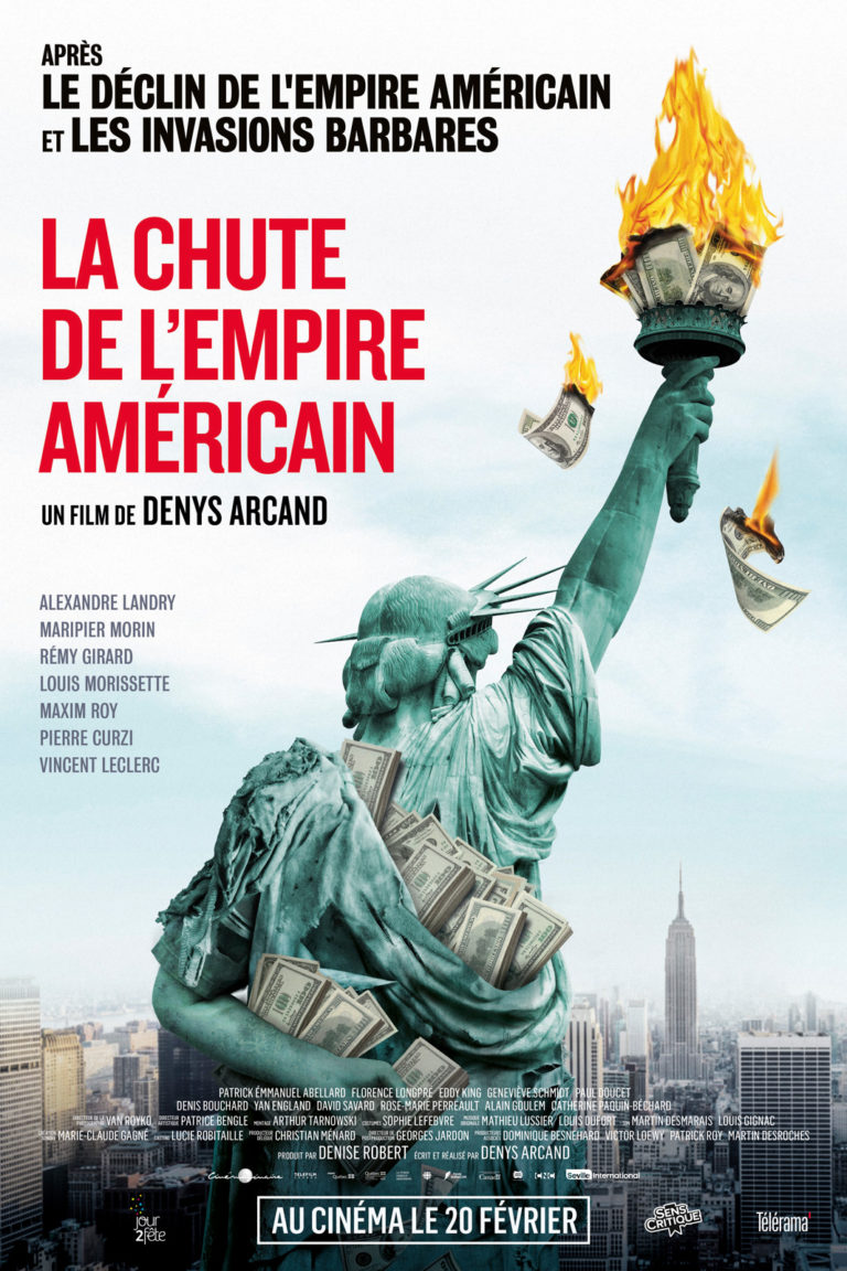 La Chute De L Empire Américain Film Complet La chute de l'empire américain - Mon cinéma québécois en France