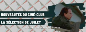 Ciné-club de Juillet